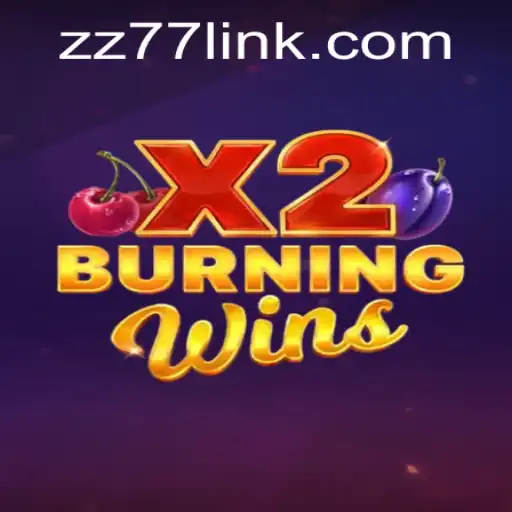 BurningWinsX2: The Ultimate Gaming Experience